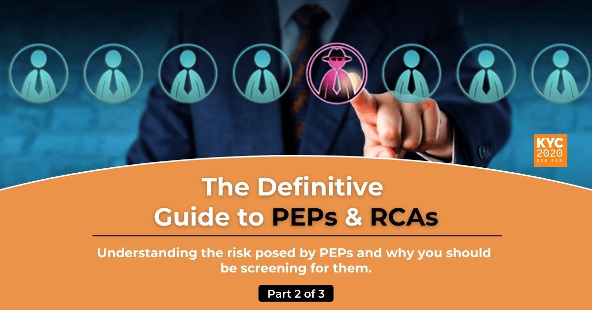 The KYC2020 Guide to PEP Screening: Defining PEP Risk